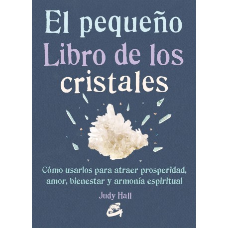LIBRO -El Pequeño Libro De Los Cristales.